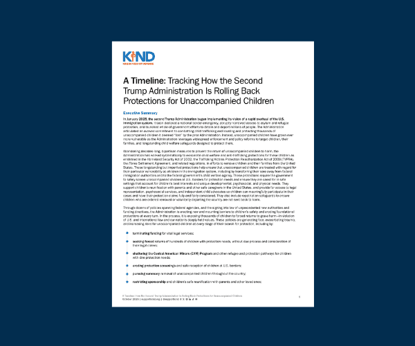 supportKIND's tweet card. KIND’s new timeline tracks Trump Administration rollbacks dismantling protections for unaccompanied children and exposing them to harm.