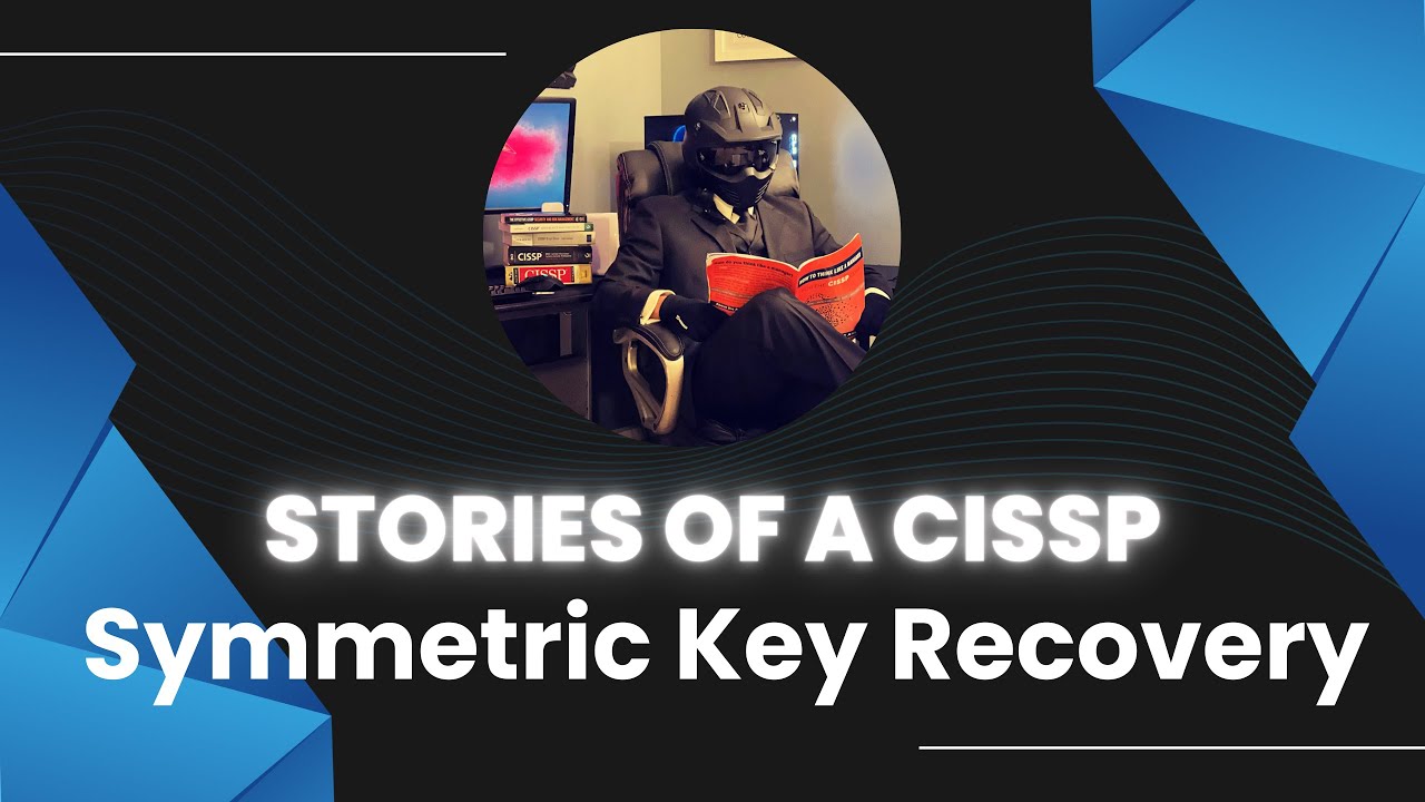 Notes_Theory's tweet card. Stories of a CISSP: Symmetric Key Recovery