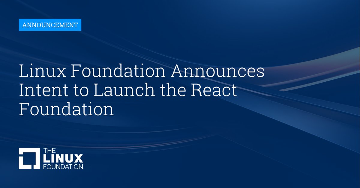 heyitsjoealongi's tweet card. Linux Foundation Announces Intent to Launch the React Foundation