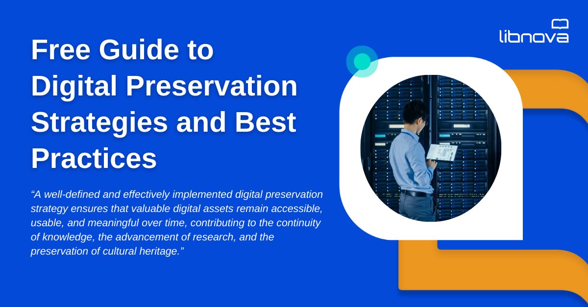 libnova's tweet card. Do you know what digital preservation strategies are and why they are important? In today's article, you will find a complete guide that will allow you