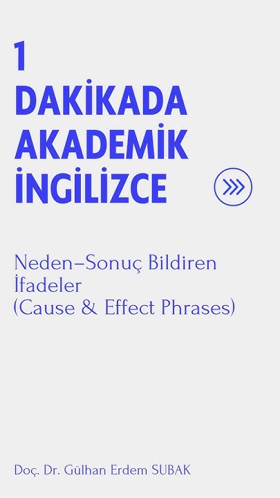 DocDrSubak's tweet card. 1 Dakikada Akademik İngilizce | Neden–Sonuç Bildiren İfadeler...
