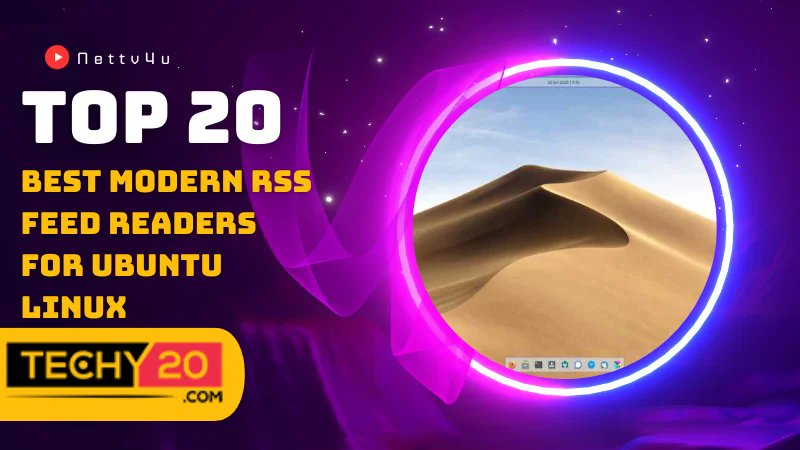 ItsTechy20's tweet card. In today's technology-driven world, people have become accustomed to a flow of information. For Ubuntu Linux users, it is crucial to find an efficient RSS
