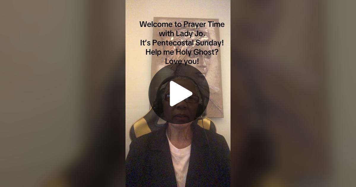 Jhooks1636's tweet card. 62 likes, 19 comments. “Welcome to Prayer Time with Lady Jo. It’s Pentecostal Sunday! Father, thank You for filling us with Your Precious Holy Ghost! We love you!”