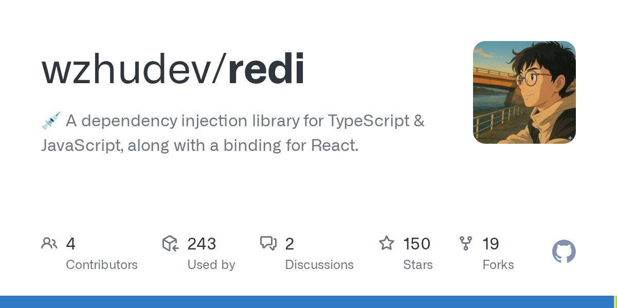 wzhudev's tweet card. 💉 A dependency injection library for TypeScript & JavaScript, along with a binding for React. - wzhudev/redi