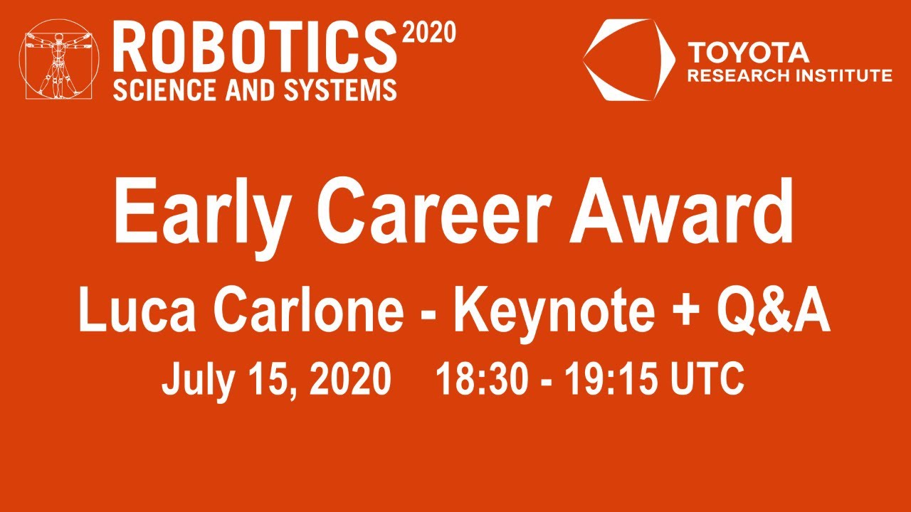 lucacarlone1's tweet card. Early Career Award Keynote + Q&A: Luca Carlone