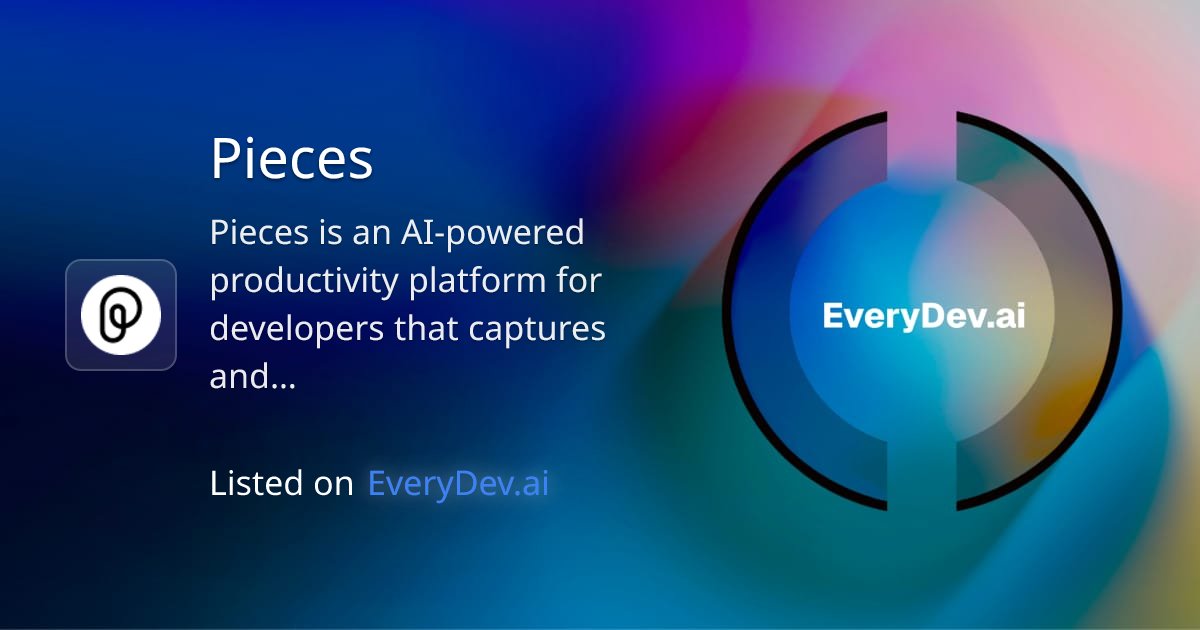 EveryDevAi's tweet card. Pieces is an AI-powered productivity platform for developers that captures and resurfaces workflow context so you never lose track of what you were…