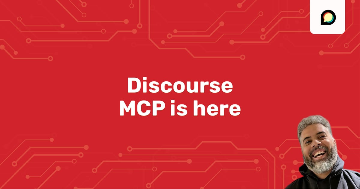 discourse's tweet card. It didn't take long for our community to request an official MCP server for Discourse, and after considering many approaches on how to quickly deliver something useful to our very diverse user base...