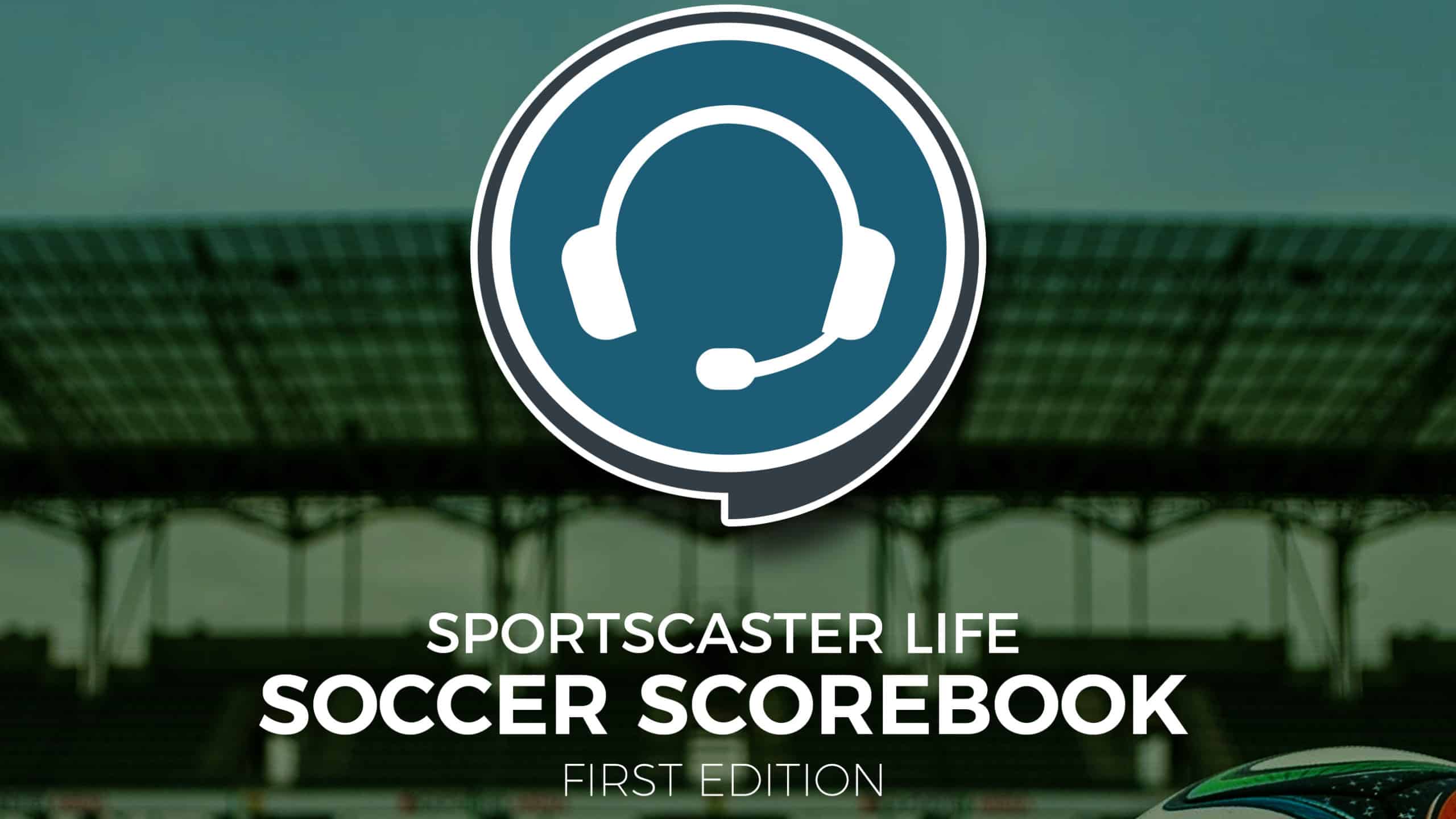 sportscastlife's tweet card. soccer scorebook Be excellent on air this season. Sportscaster Life’s Soccer Scorebook is the easiest and most efficient way to track games and organize your game notes. Track key stats during your...