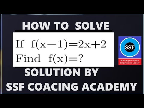 ssfcoaching's tweet card. How to find f(x) , when it is given that f( x-1) = 2x + 2 #functions...