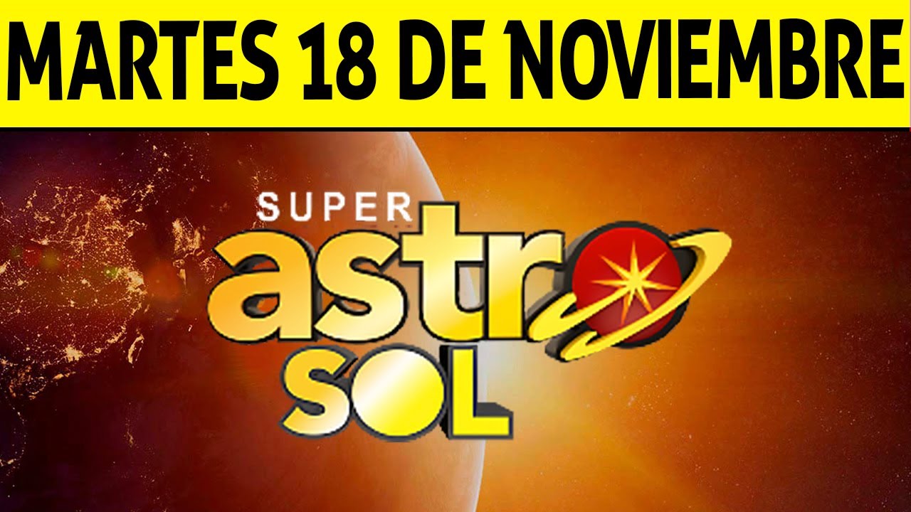 COL_RESULTADOS's tweet card. Resultado de ASTRO SOL del Martes 18 de Noviembre de 2025 SUPER ASTRO...