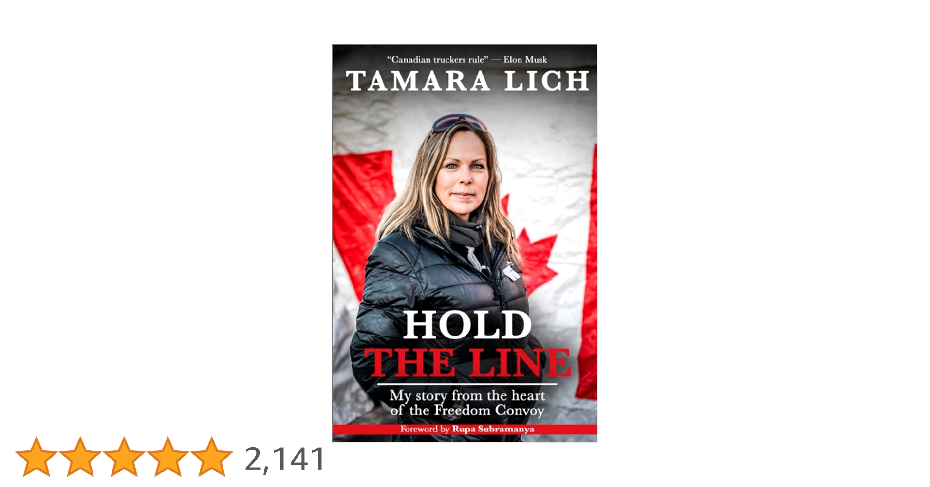 LichTamara's tweet card. Hold The Line: My story from the heart of the Freedom Convoy