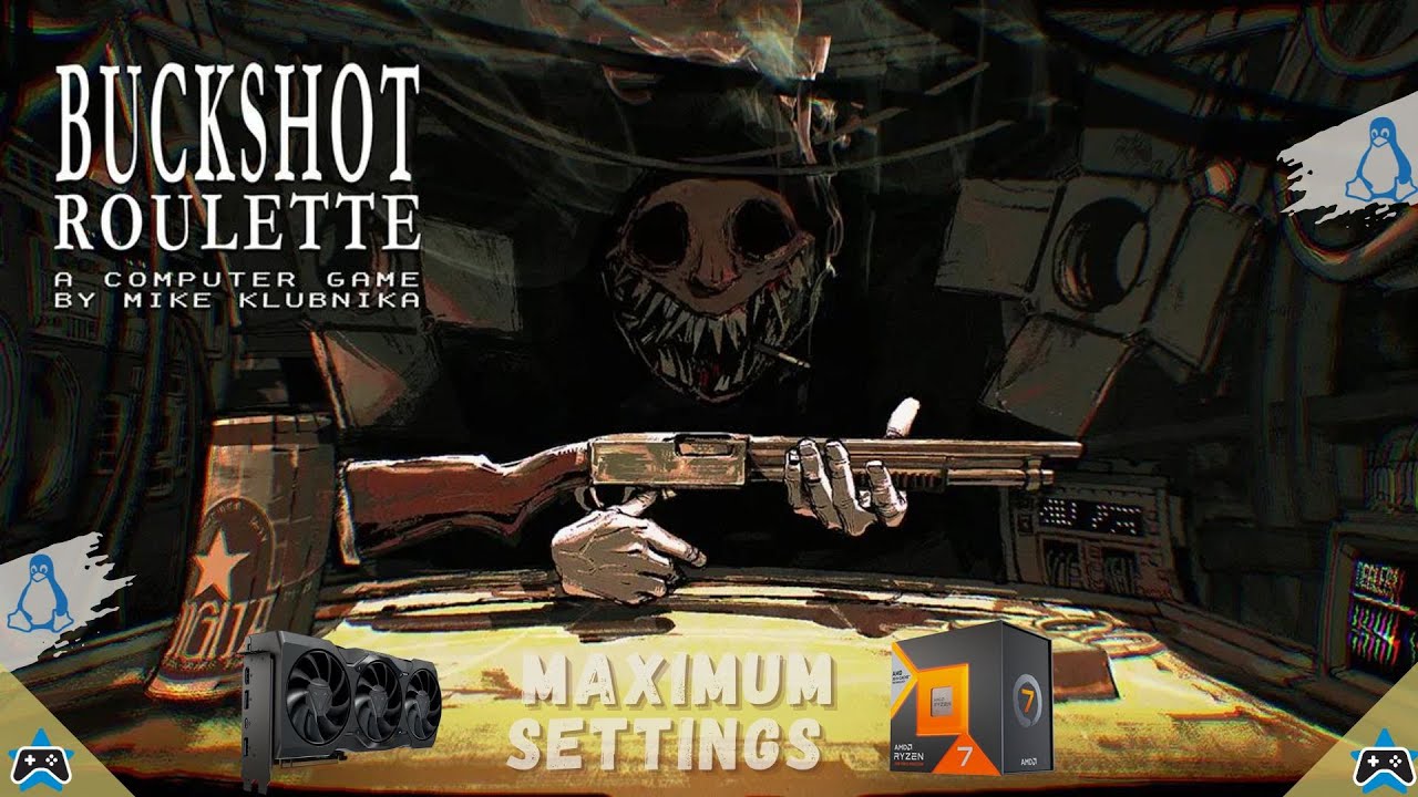 maximumsettings's tweet card. Buckshot Roulette | 2160p (4K) | Linux Mint Cloud Gaming | Ryzen...
