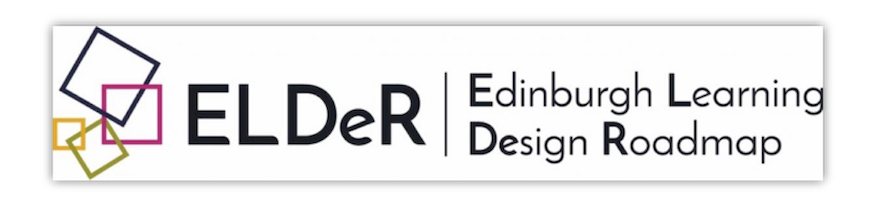 OpenEdEdinburgh's tweet card. The Edinburgh Learning Design Roadmap (ELDeR), created in 2016, is a practical, team-based approach to learning design, based on the University of Northampton's CAIeRO approach. ELDeR also incorpor...