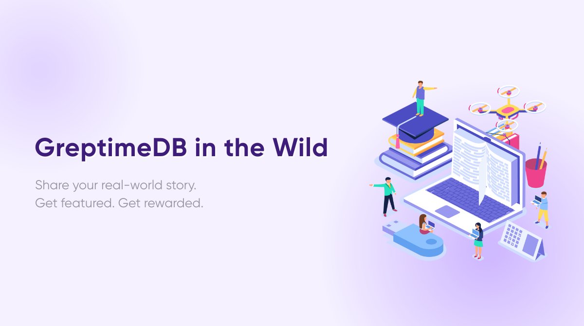 Greptime's tweet card. We’re calling on developers, engineers, and contributors to share their authentic experiences with GreptimeDB—whether you're migrating from other systems, deploying at the edge, or analyzing its...