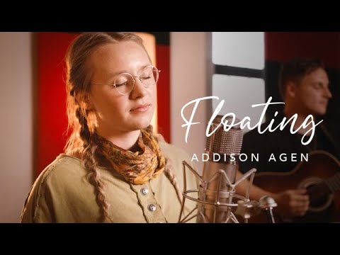 AddisonAgen's tweet card. Addison Agen - Floating (Official Live Session)