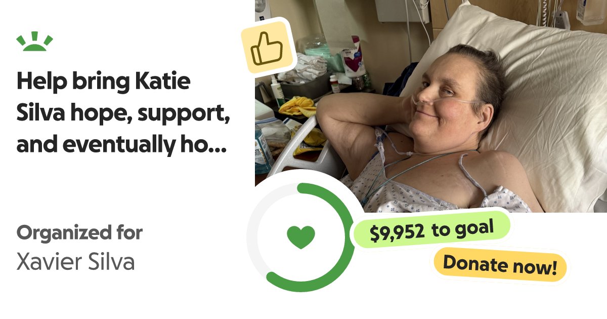 CCDeming's tweet card. Katie Silva’s Journey: A Story of Love, Resilience, and Hope… Michael ODonnell needs your support for Help bring Katie Silva hope, support, and eventually home!