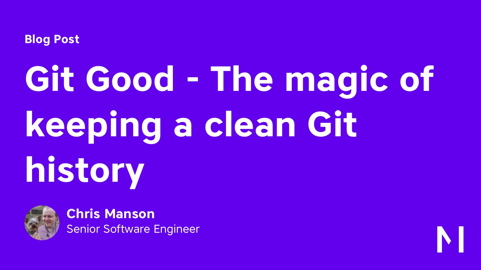 git_fork's tweet card. Chris Manson goes into detail about the benefits of a clean git history and describes some tips and tricks that really help you clean up your branches and Pull Requests