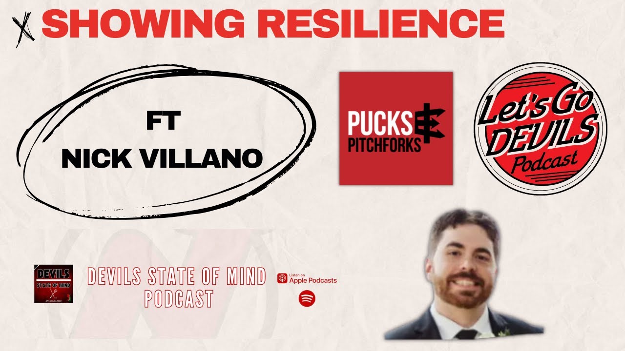 DevilsState's tweet card. Showing Resilience FT Nick Villano | S7 E13