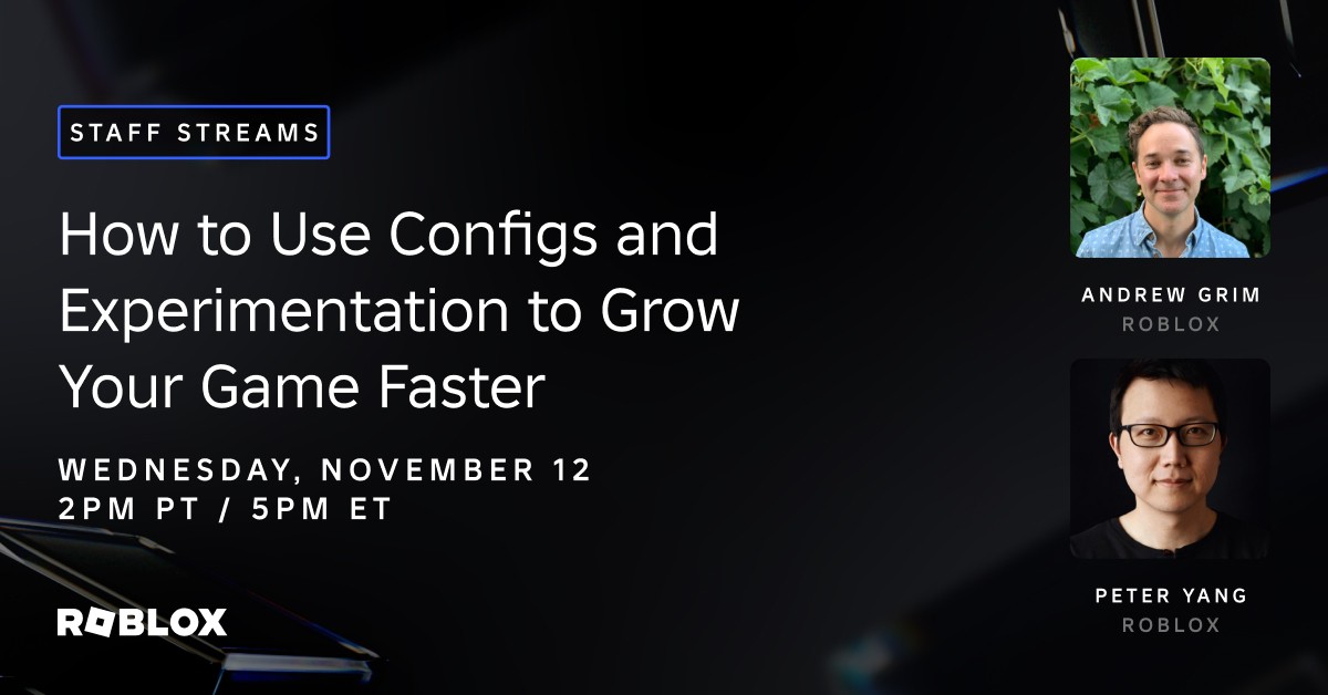 Roblox's tweet card. It’s time to take the guesswork out of game development. Join us for a deep-dive webinar into Configs and Experimentation, our powerful new suite of tools designed to help you make dynamic, live...