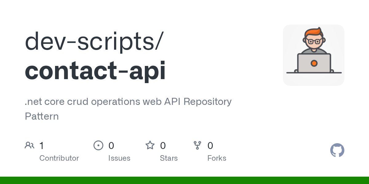 TheBhandariP's tweet card. .net core crud operations web API Repository Pattern - dev-scripts/contact-api