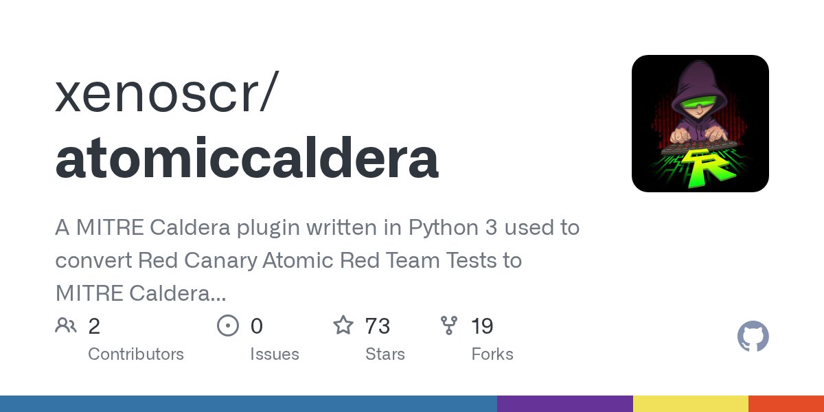 xenosCR's tweet card. A MITRE Caldera plugin written in Python 3 used to convert Red Canary Atomic Red Team Tests to MITRE Caldera Stockpile YAML ability files. - xenoscr/atomiccaldera