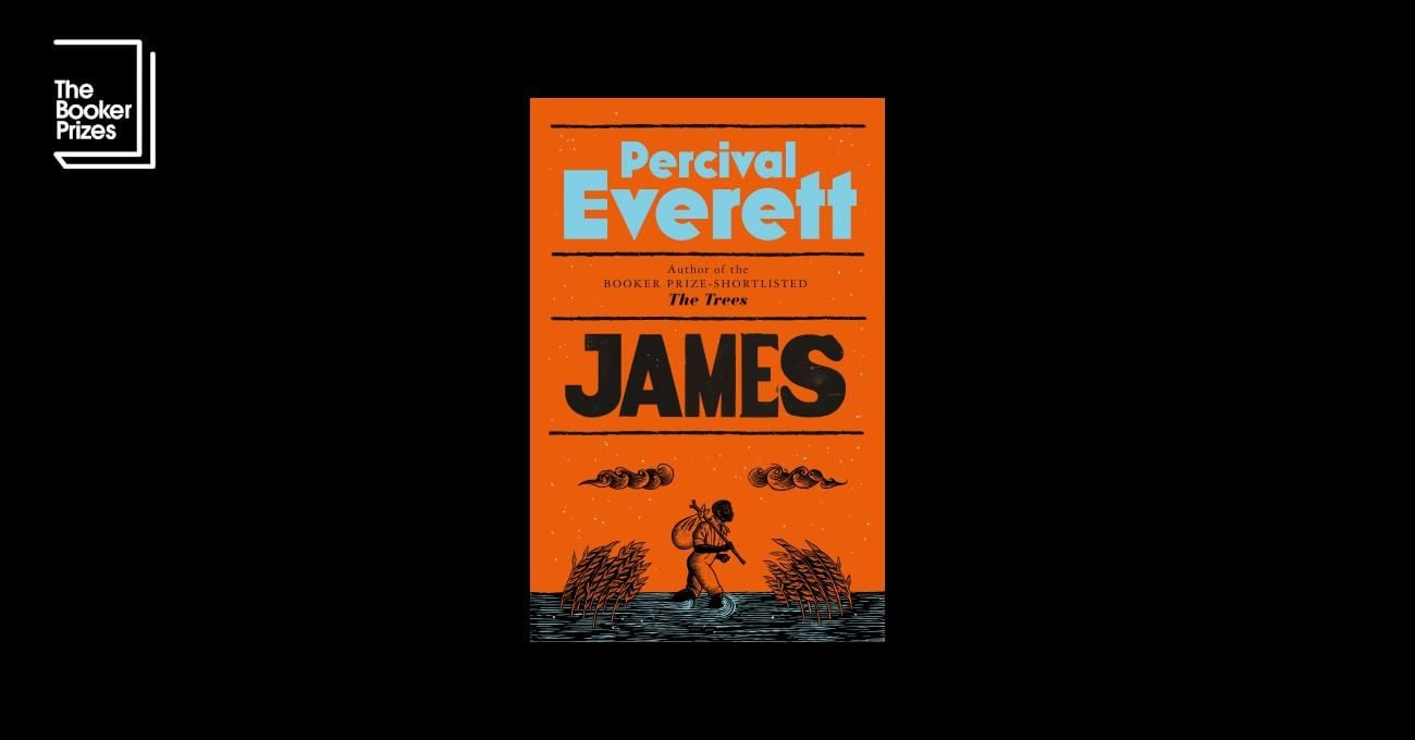 TheBookerPrizes's tweet card. A profound meditation on identity, belonging and the sacrifices we make to protect the ones we love, which reimagines Adventures of Huckleberry Finn