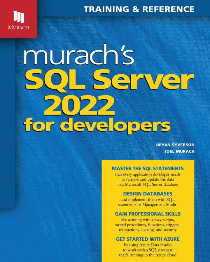 colleen_books's tweet card. Murach's SQL Server 2022 For Developers, presents the SQL statements for retrieving and updating the data in a database. These are the SQL statements that