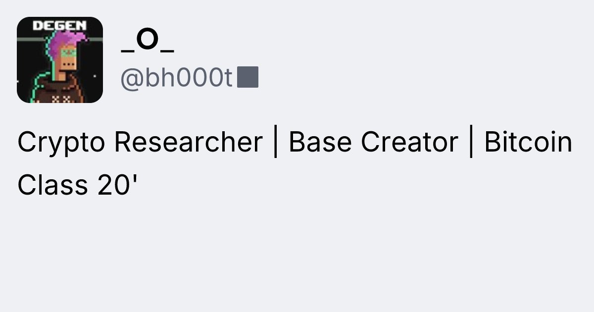 BH000T's tweet card. _O_ (@bh000t) • Base App