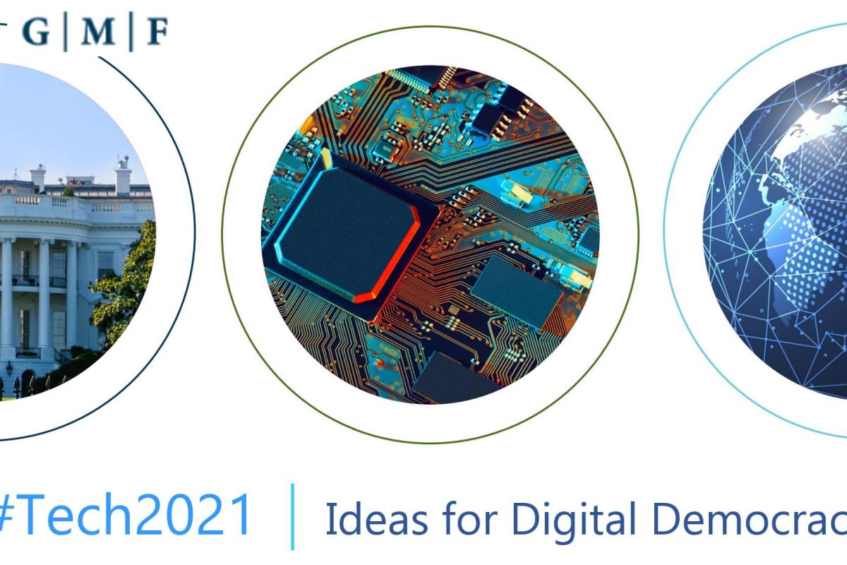 GMFTech's tweet card. #Tech2021 - Ideas for Digital Democracy