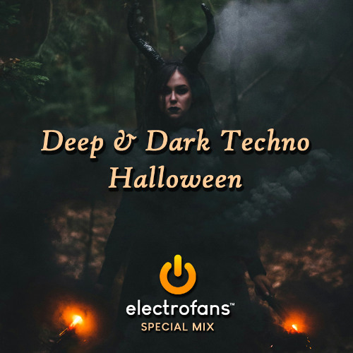 electrofansfeed's tweet card. Deep & Dark Techno Halloween