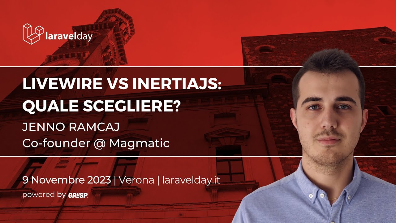 LaravelDayIt's tweet card. Livewire vs InertiaJS: quale scegliere? | Jenno Ramcaj | laravelday...