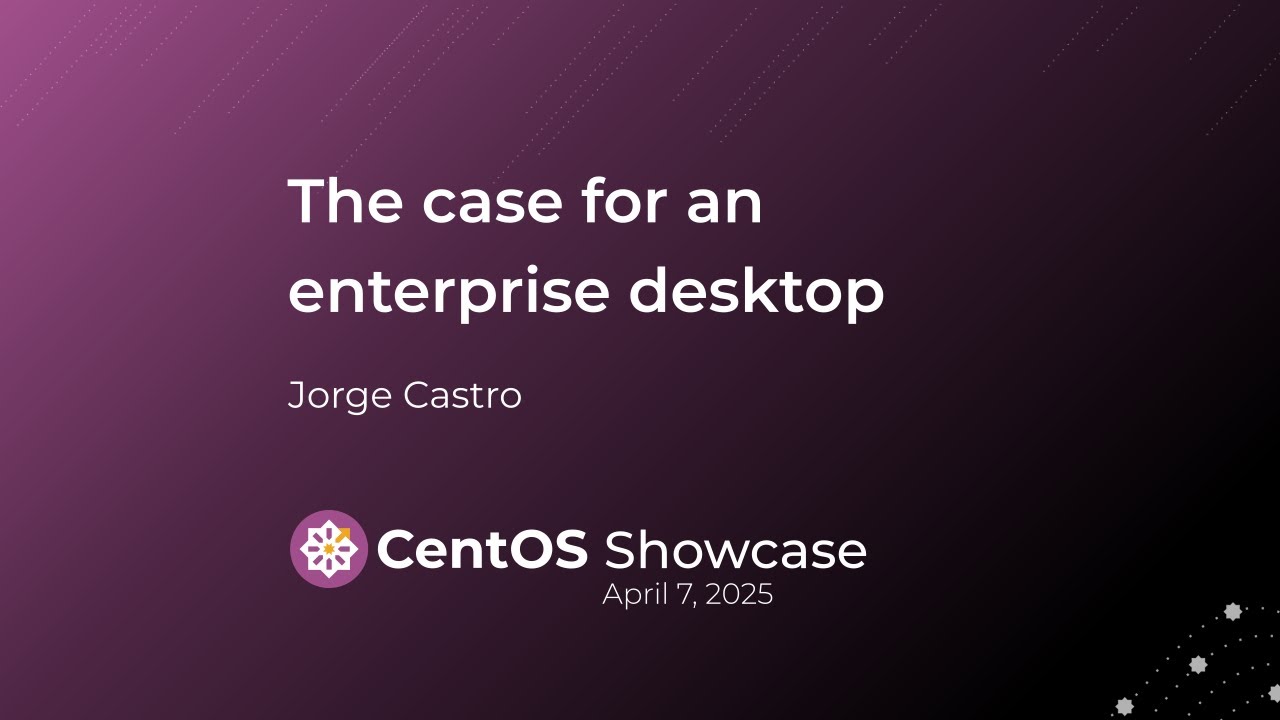 CentOS's tweet card. The case for an enterprise desktop