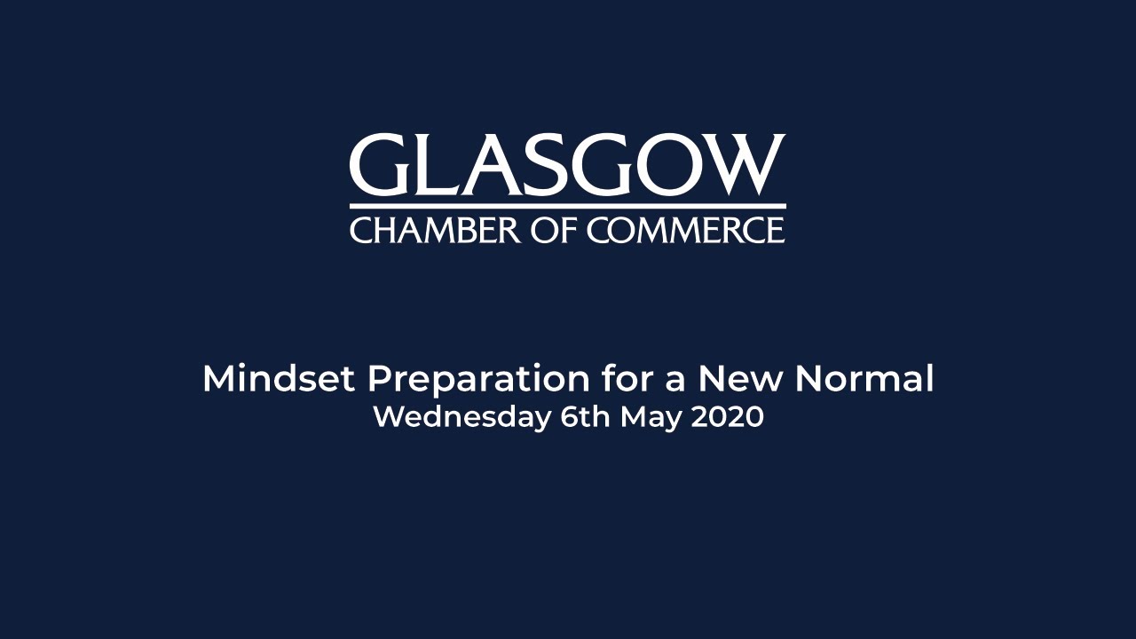 Glasgow_Chamber's tweet card. Mindset Preparation for the New Normal
