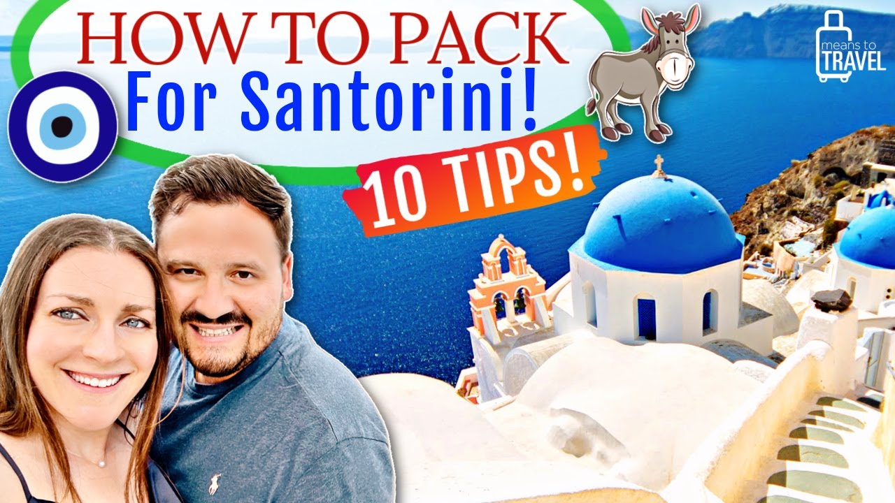 MeansToTravel's tweet card. WHAT TO PACK FOR SANTORINI, GREECE - 10 Pro Packing Tips For Your...