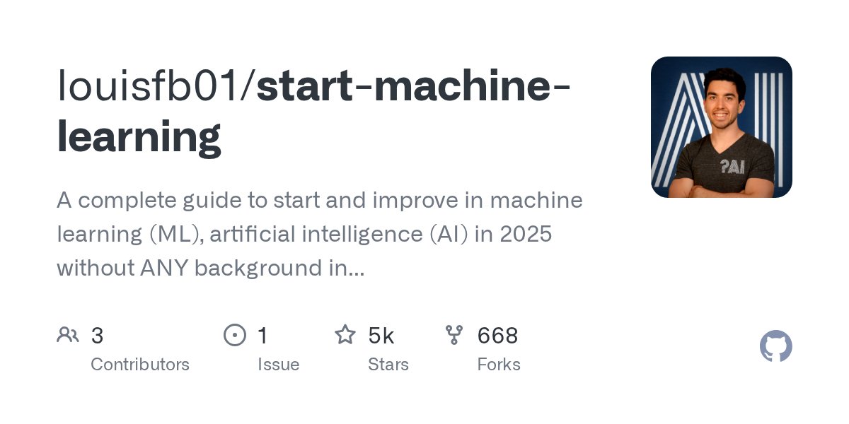 Whats_AI's tweet card. A complete guide to start and improve in machine learning (ML), artificial intelligence (AI) in 2025 without ANY background in the field and stay up-to-date with the latest news and state-of-the-ar...