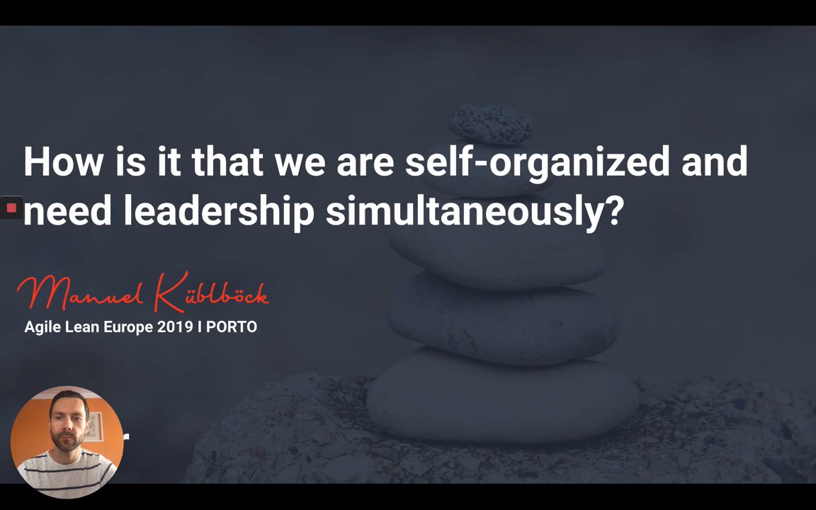 ManuelKublbock's tweet card. How is it that we are self-organized and need leadership simultaneo...