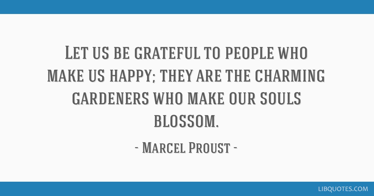 LibQ_Official's tweet card. Let us be grateful to people who make us happy; they are the charming gardeners who make our souls blossom.