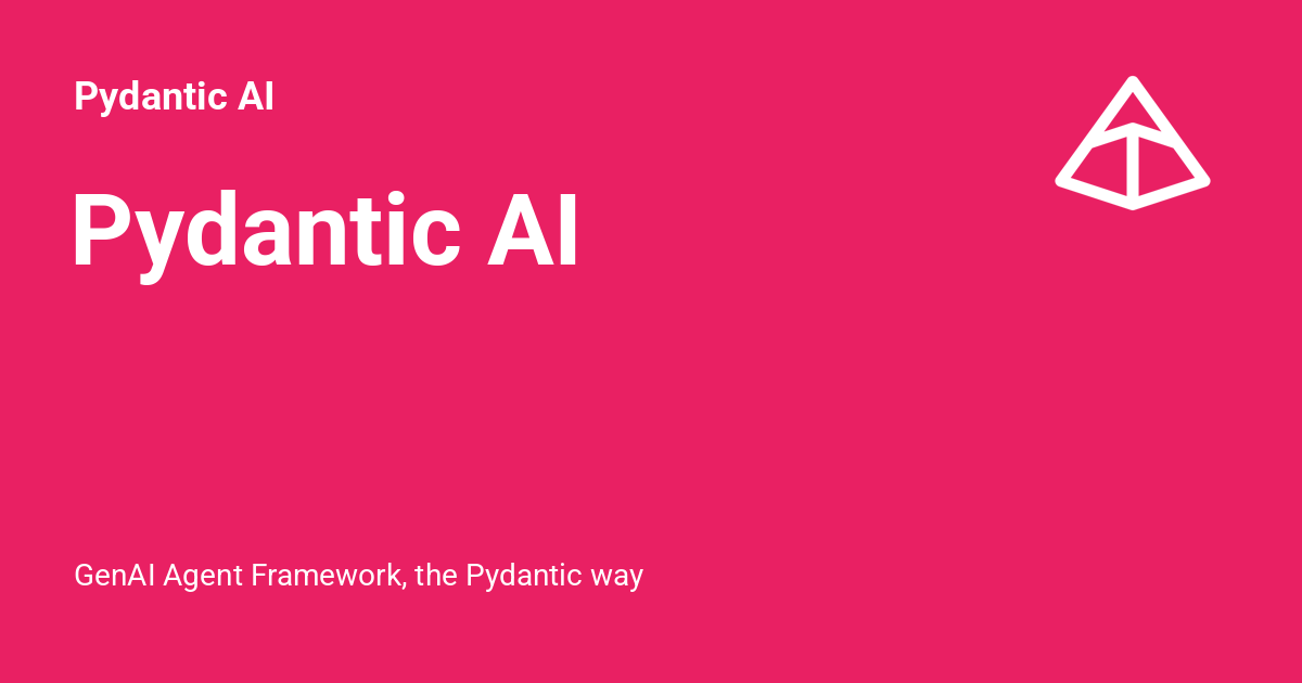 pydanti_ai's tweet card. GenAI Agent Framework, the Pydantic way