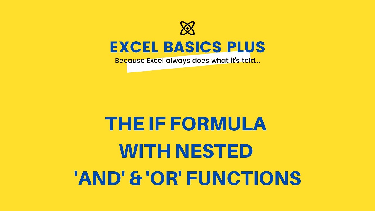 BasicsExcel's tweet card. Learn Excel: The If Formula with nested AND & OR functions - Excel...
