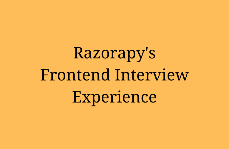 LearnersBucket's tweet card. I had recently given interview at Razorpay for senior frontend role, here is my razorpay's interview experience.