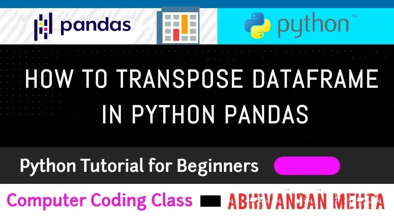 coding_computer's tweet card. How to Transpose a DataFrame in Python Without Index | Python Pandas...