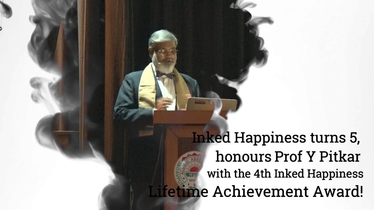 FuzzyLogicPR's tweet card. 4th Inked Happiness Lifetime Achievement Award - Prof K C Janardhan...