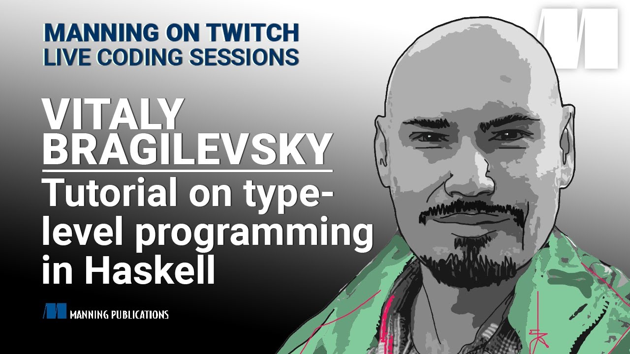ManningBooks's tweet card. An introductory tutorial on type-level programming in Haskell
