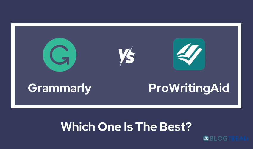 BlogTread's tweet card. Learn how ProWritingAid vs Grammarly compare in terms of their features and benefits to help you choose the best grammar software for your needs.
