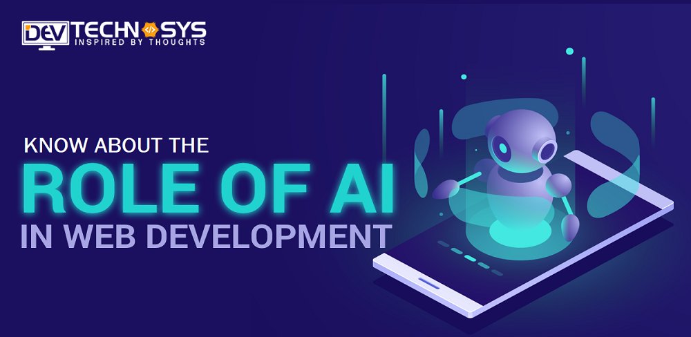 DevTechnosys's tweet card. Read this blog to know more about the role of AI in web development. Get a quote from Artificial Intelligence development company in the USA.