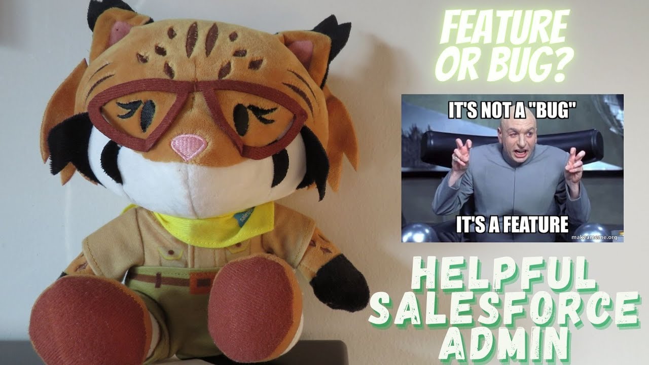 HelpfulSFAdmin's tweet card. Feature or Bug