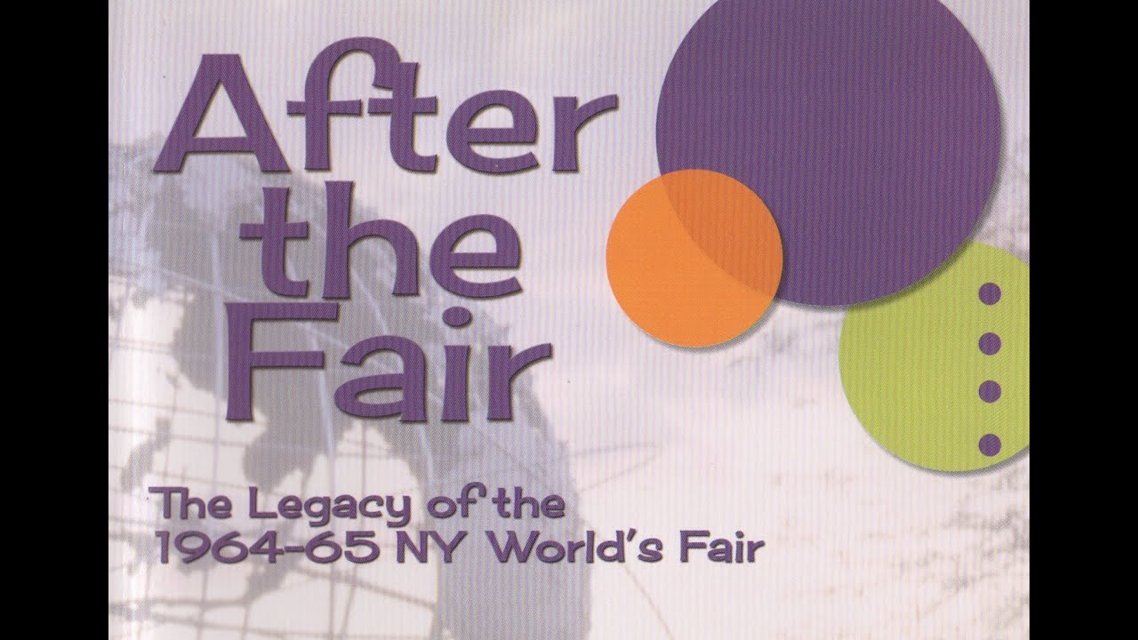 RCubedNetworks's tweet card. After The Fair: The Legacy of the 1964-65 NY World's Fair