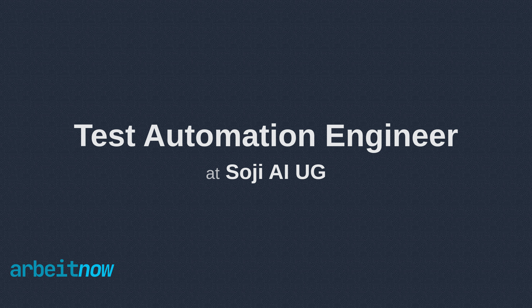 arbeitnow's tweet card. Soji AI UG is hiring a Test Automation Engineer in Hamburg (suitable for english speakers). Apply now on Arbeitnow.
