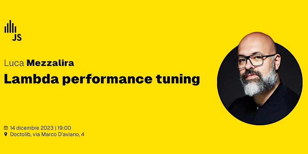 Milano_JS's tweet card. Lambda performance tuning con Luca Mezzalira