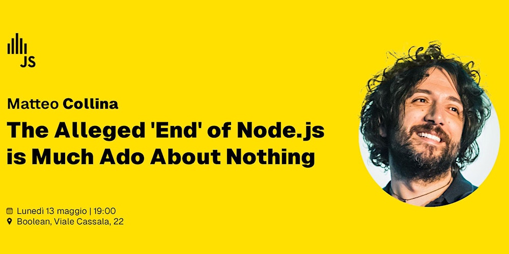 Milano_JS's tweet card. The Alleged 'End' of Node.js is Much Ado About Nothing // State of Node.js con Matteo Collina